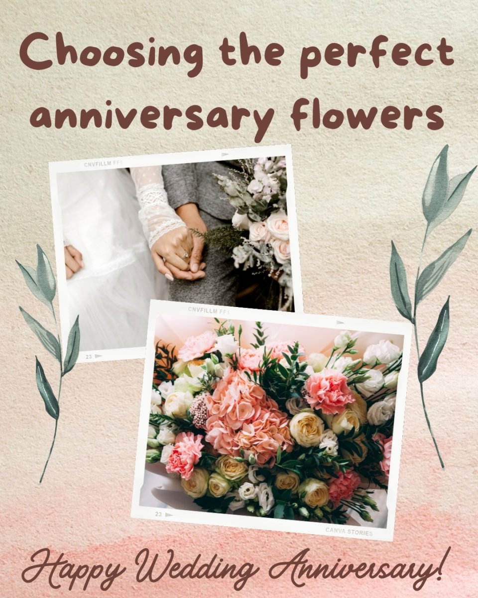 Choosing The Perfect Anniversary Flowers - Ana Hana Flower